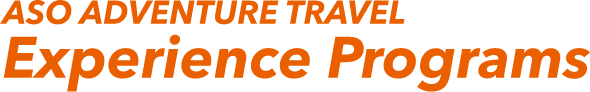 ASO ADVENTURE TRAVEL Experience Programs